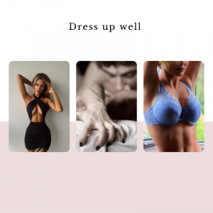 Dress up well